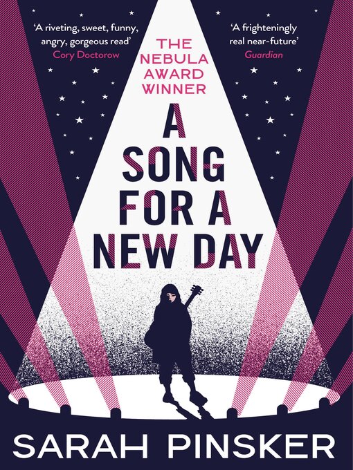 Title details for A Song for a New Day by Sarah Pinsker - Available